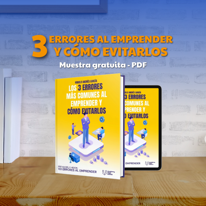 Los 3 Errores más Comunes al Emprender y Cómo Evitarlos